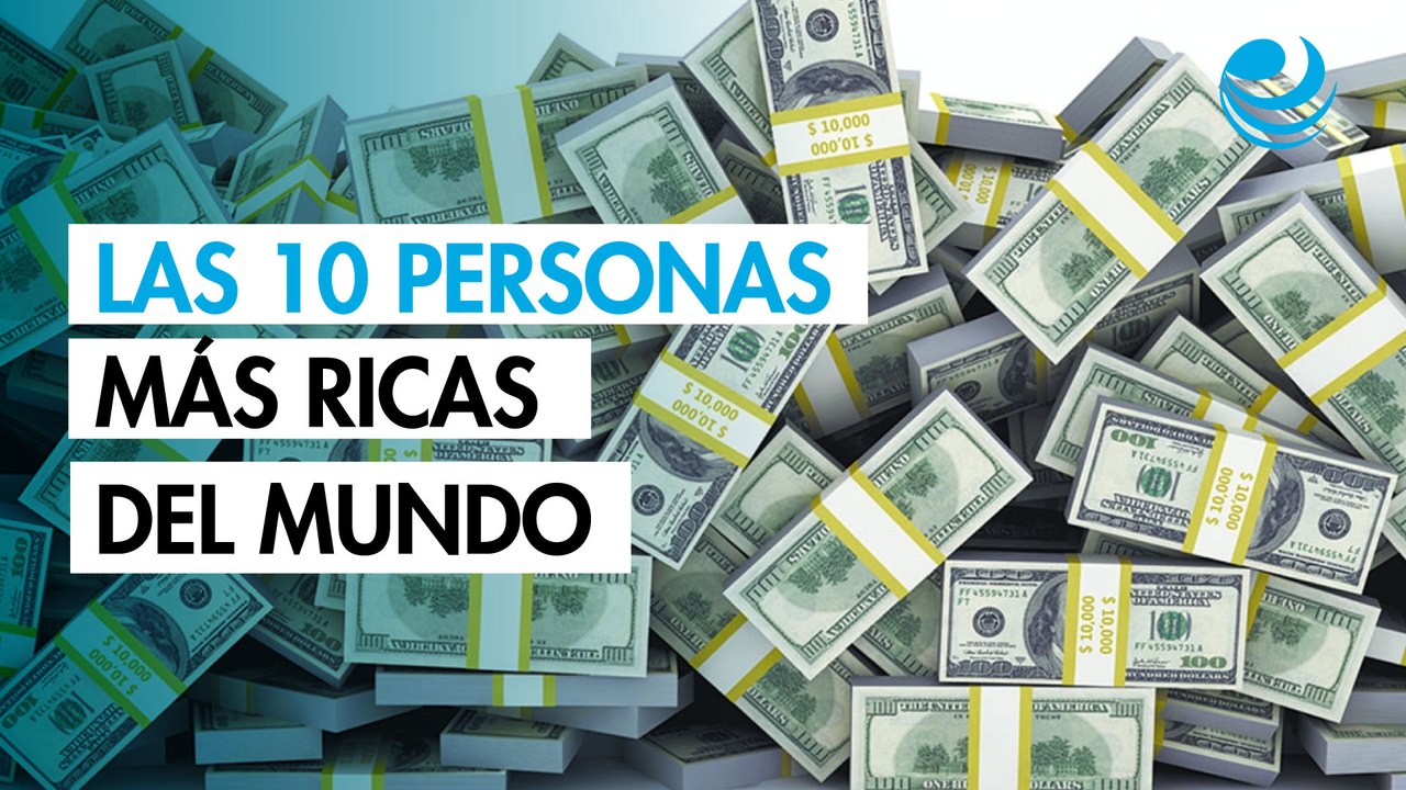 Lista de multimillonarios de Forbes 2026: ¿Quiénes son las 10 personas más ricas del mundo?
