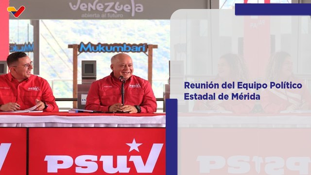 Secretario General del PSUV Diosdado Cabello lideró reunión de Equipo Político Estadal en Mérida