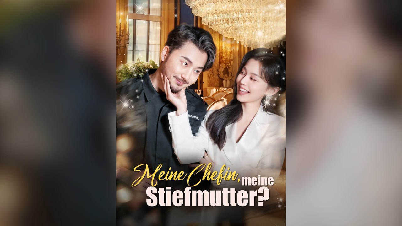 Meine Chefin, meine Stiefmutter (Deutsch Synchronisiert)