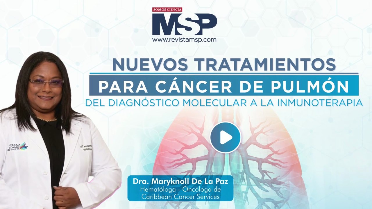 Nuevos Tratamientos Contra el Cáncer de Pulmón: Del Diagnóstico Molecular a la Inmunoterapia Revolucionaria
