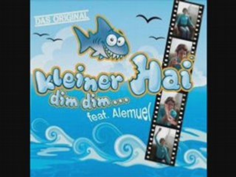 Kleiner Hai Feat