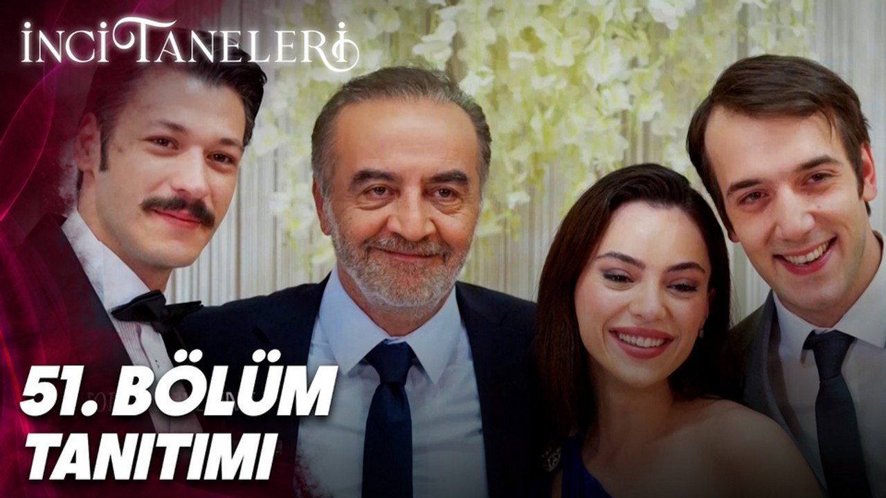 İnci Taneleri 51.Bölüm - İnci Taneleri - Sezon 3 - Bölüm 51 - Fragman VCRH STCRH