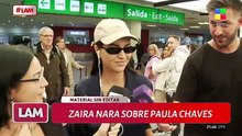 La tajante respuesta de Zaira Nara cuando le consultaron sobre los dichos de Paula Chaves: "No da..."