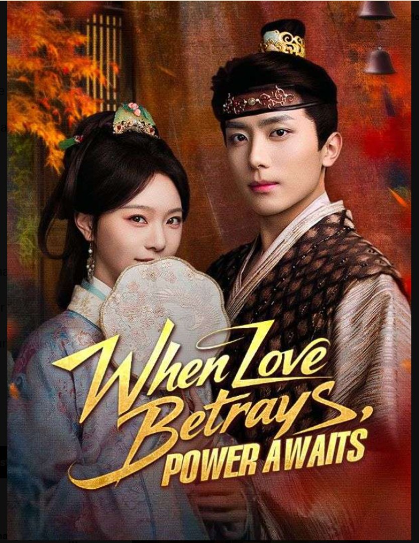 When Love Betrays Power Awaits- Full Drama Movie English Sub