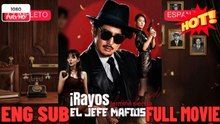 ¡Rayos, terminé siendo el jefe mafioso en Español FULL MOVIES ENGLISH SUB (2026) -