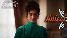 Aniesi Sahneleri - Şakir Paşa Ailesi: Mucizeler ve Skandallar