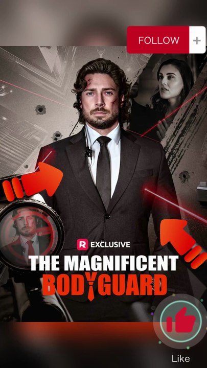 ENG SUB🌈The Magnificent Bodyguard [CEO&One Night Stand] -  Caspian the best bodyguard in the world Saves Chloe time and time Dailymotion Video #ReelShort