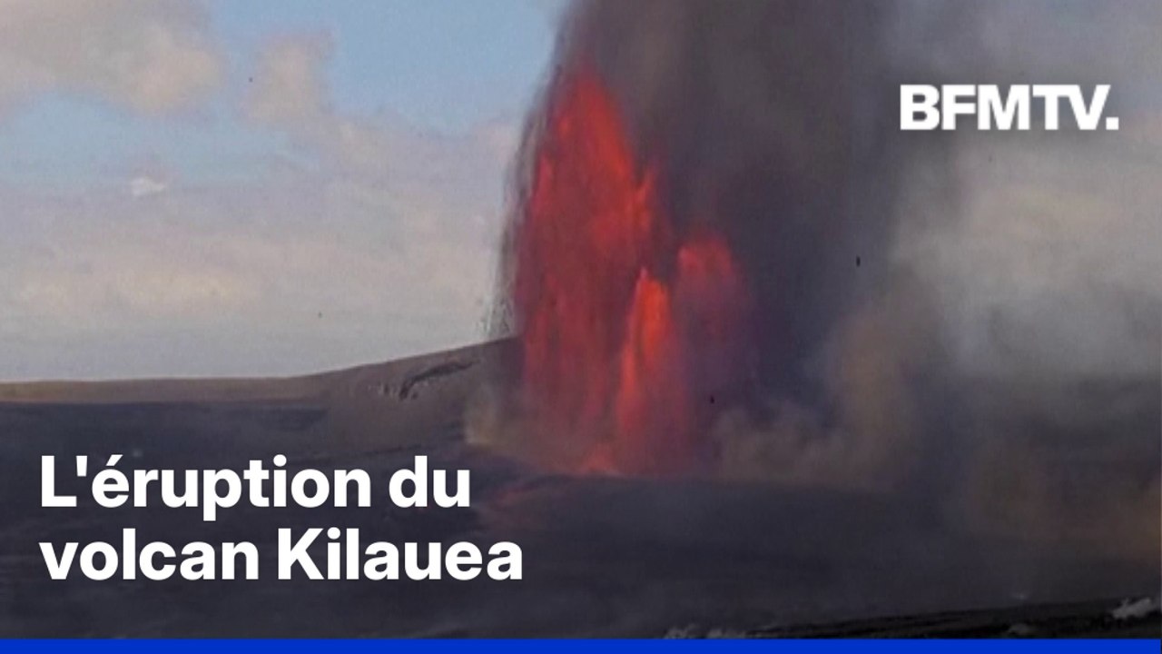 Hawaï: les images spectaculaires des fontaines de lave jaillissant du volcan Kilauea