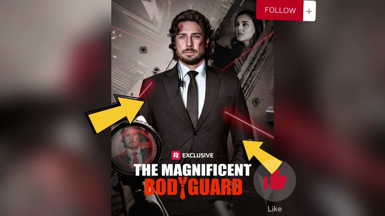NEW💜The Magnificent Bodyguard [ENG SUB] - Caspian's the best bodyguard the world's ever seen Dailymotion Video Streaming on ReelShort!!!