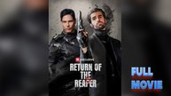 Return of the Reaper #FullMovie