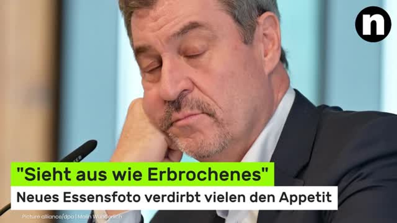 Markus Söder: 'Sieht aus wie Erbrochenes' - neues Essensfoto verdirbt vielen den Appetit