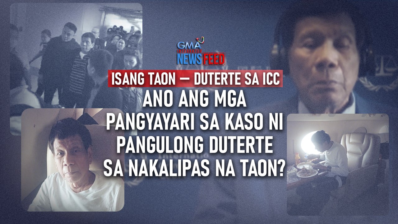 Ano ang mga pangyayari sa kaso ni Pangulong Duterte sa nakalipas na taon? | GMA Integrated Newsfeed