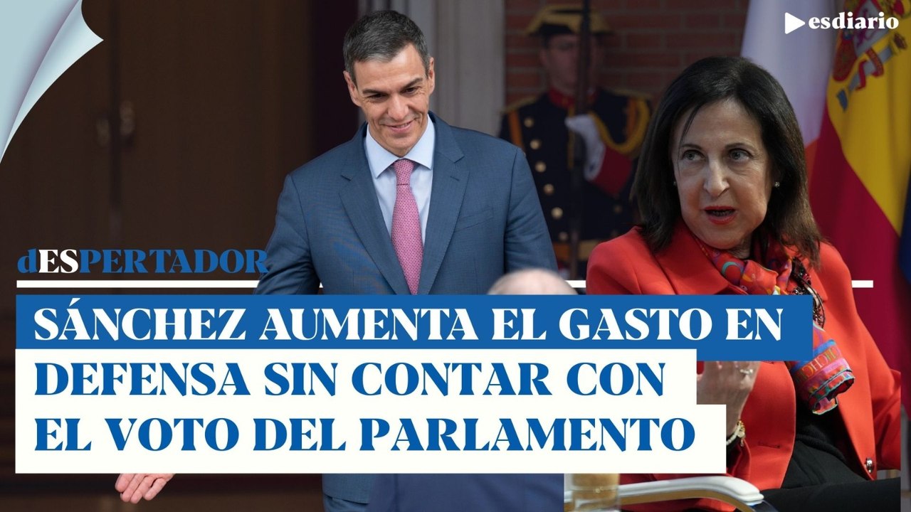 Sánchez a lo suyo: se salta al Parlamento, el 'no a la guerra' y aumenta el gasto en defensa