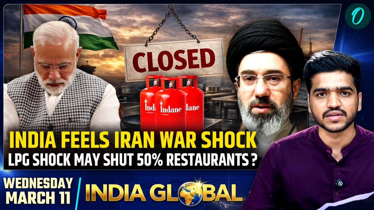 Iran War HITS 50% of India’s Restaurants | LPG And Oil Price Spike Threatens Economy | INDIA GLOBAL
