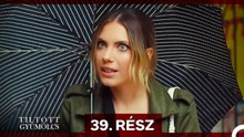 Tiltott Gyümölcs 39. Rész (Magyar Szinkron) Tiltott Gyümölcs 39. Rész (Magyar Szinkron)