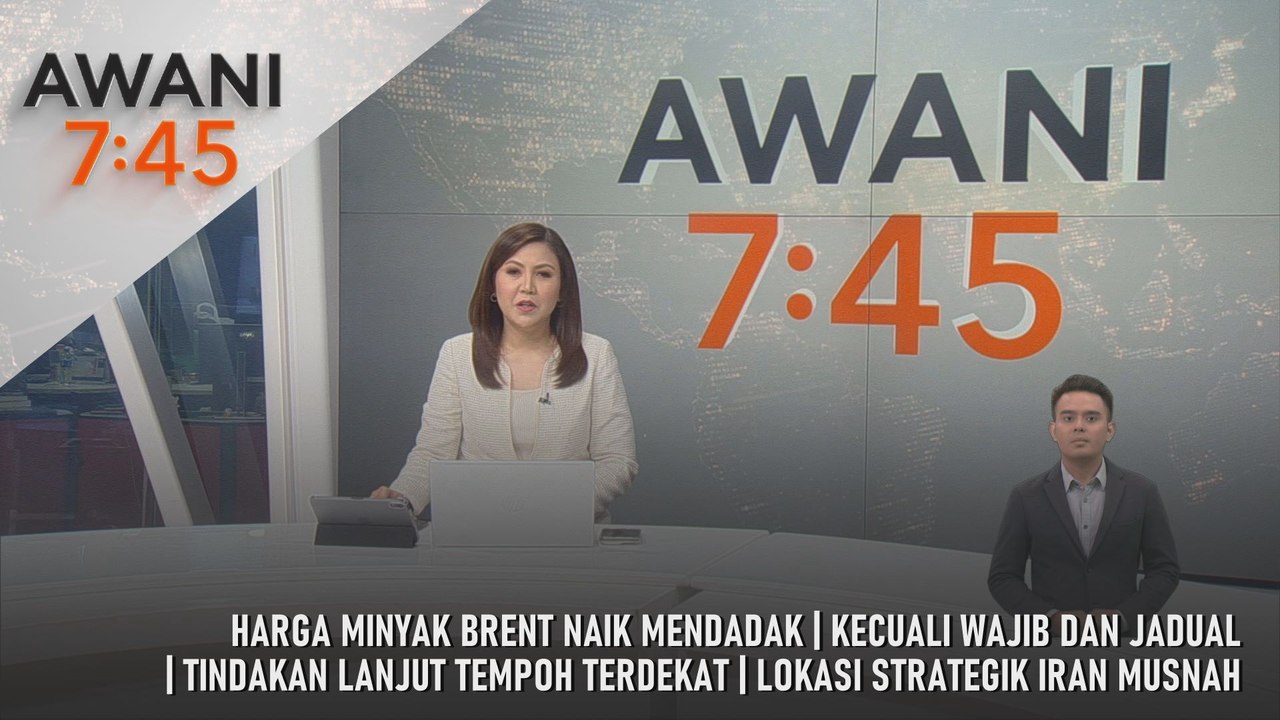 AWANI 7:45 [11/3/2026] – Harga Minyak Brent Nai...