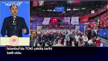 İstanbul'da TOKİ çekiliş tarihi belli oldu