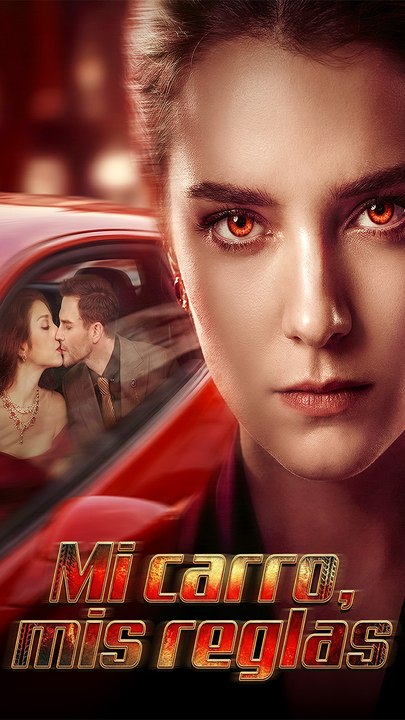 Mi carro, mis reglas [Doblado] Completo En Español