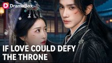 If Love Could Defy the Throne - Short Film Free