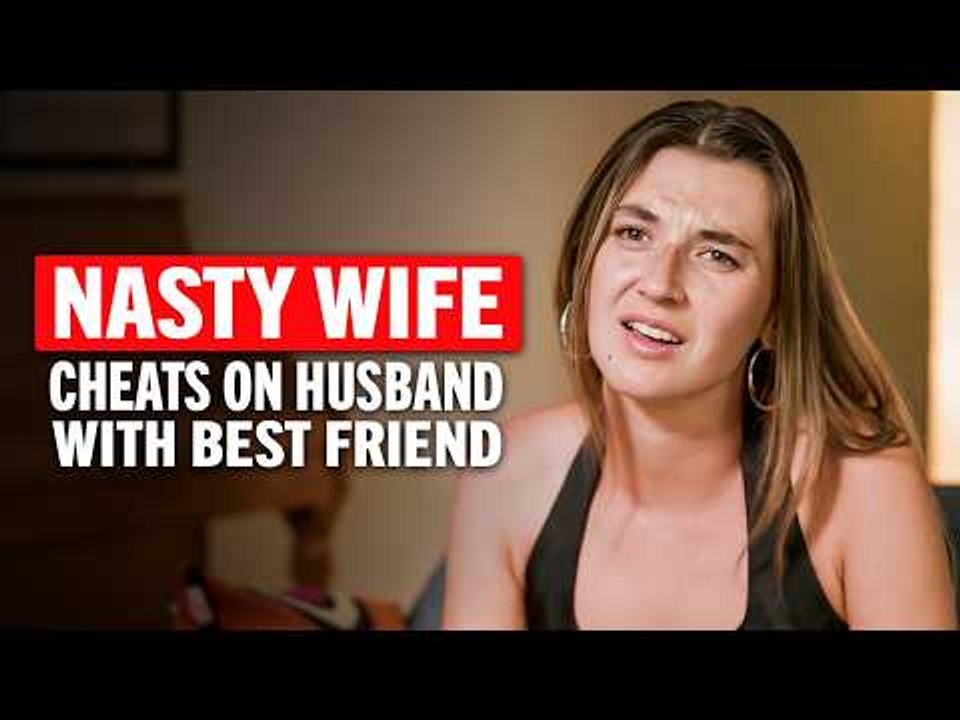 Husband Betrayed by Wife and His Closest Friend