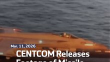 CENTCOM Releases Footage of Missile  Launches Amid Iran War