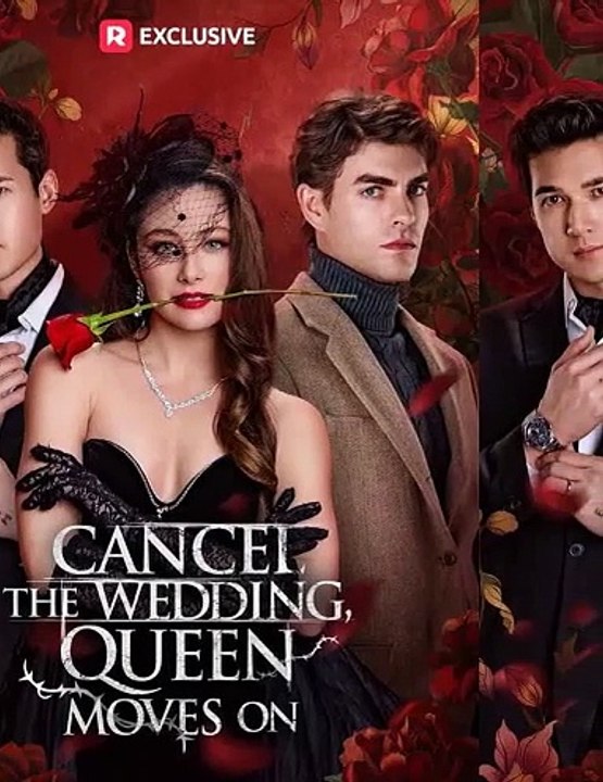 Cancel the Wedding, Queen Moves On | Revenge Romance Drama
