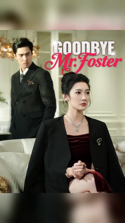 Goodbye, Mr. Foster Full