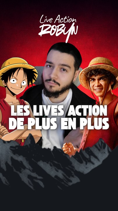 Les lives action de plus en plus !