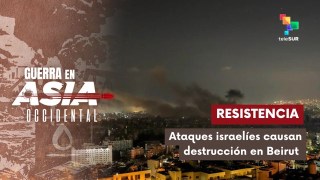 Ocupación isrelí intensifica bombardeos contra Líbano
