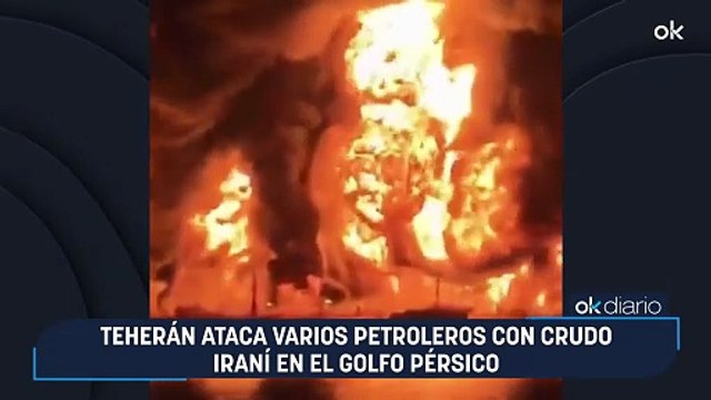 Teherán ataca varios petroleros con crudo iraní en el golfo Pérsico