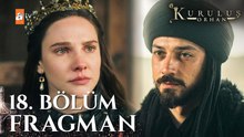 Kuruluş Orhan 18.Bölüm - Kuruluş Orhan - Sezon 1 - Bölüm 18 - Fragman VCRH STCRH