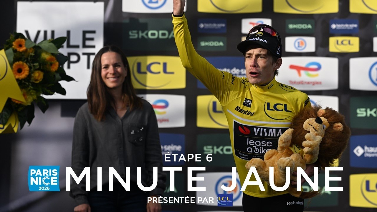 Paris-Nice 2026 - Stage 6 - LCL Yellow Jersey Minute