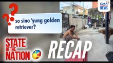 State of the Nation: (Part 2) Request ni Sen. Bato; Sino ang aso?