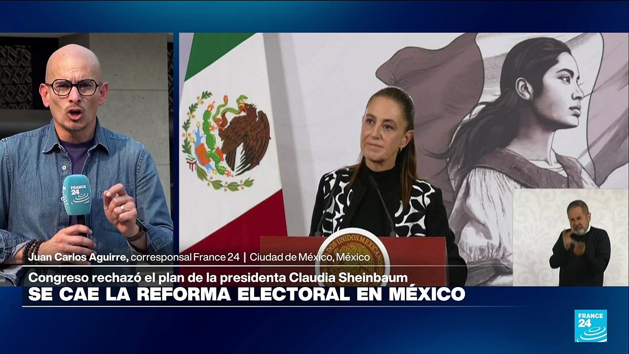 Informe desde Ciudad de México: se hunde la reforma electoral de Sheinbaum