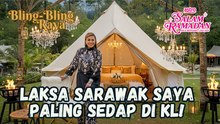 Bling Bling Raya | "Laksa Sarawak Saya Paling Sedap Di KL!"