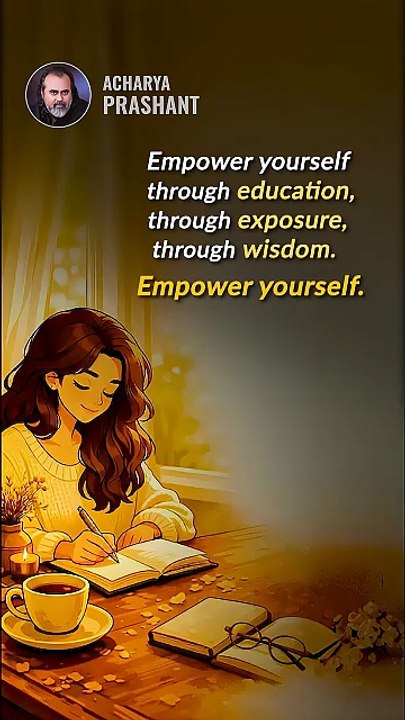 Wisdom Builds Power __ Acharya Prashant