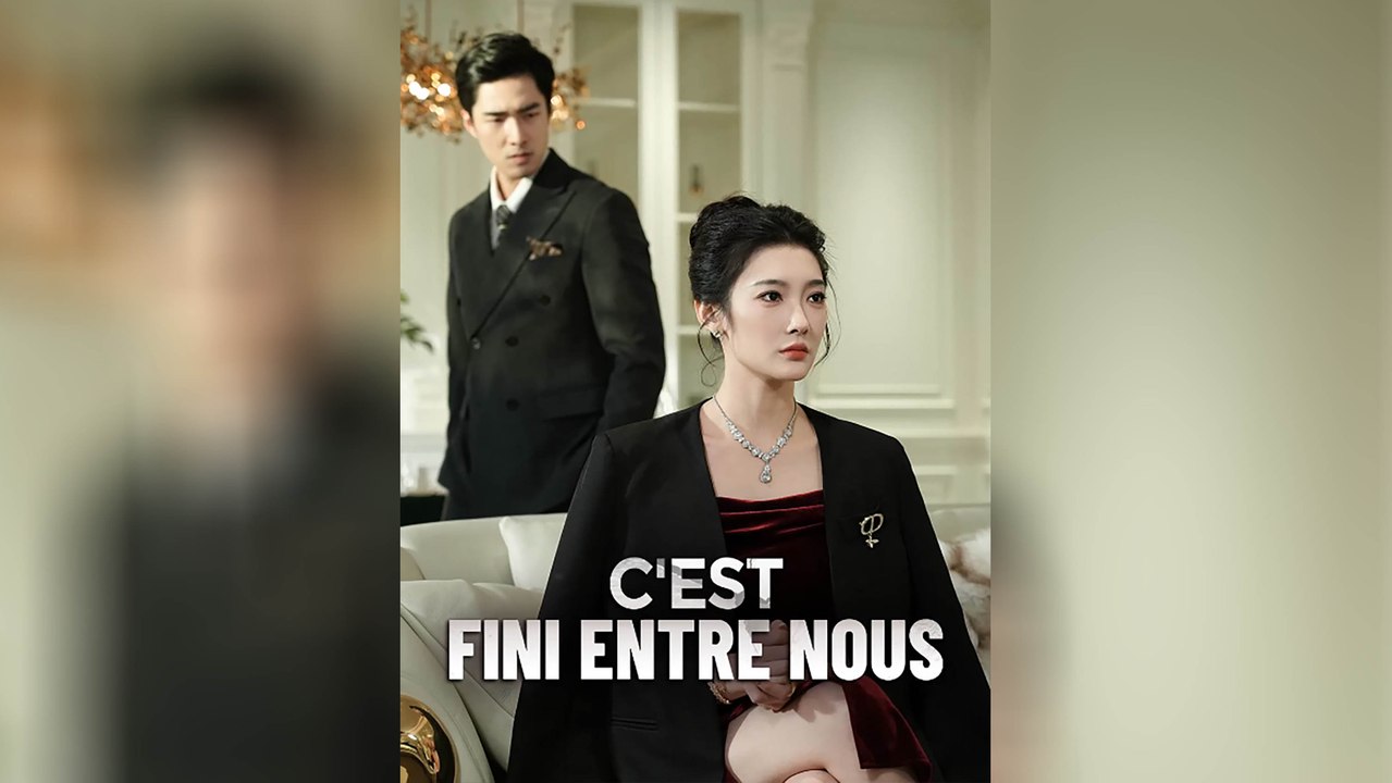 C'est Fini Entre Nous [Film Complet] | En Français | Mega short Drama