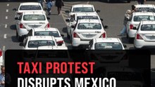 Taxi drivers block Mexico City airport to protest ride-hailing apps ahead of 2026 World Cup