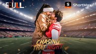 FULL Chasing That Night - ShortMax