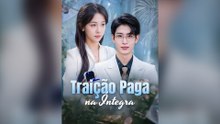 Traição Paga na Íntegra Episódio Completo