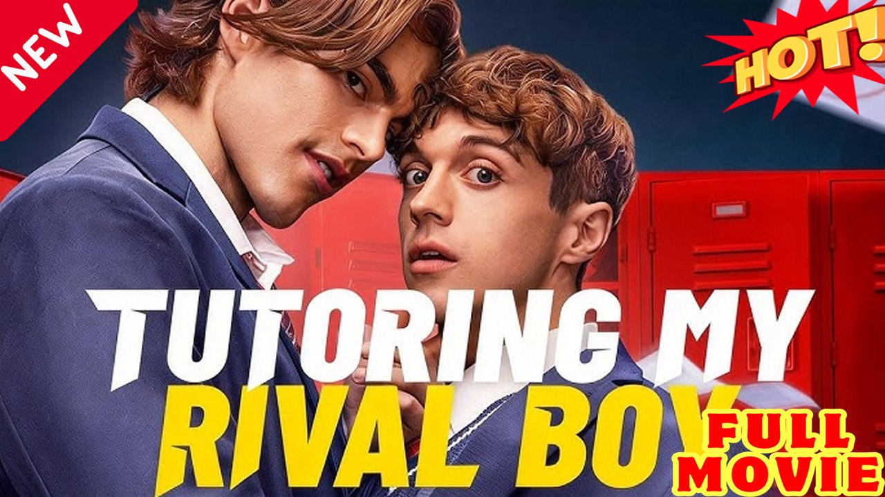 ⭐🍉💚FULL MOVIES ENGLISH SUB (2026) - Tutoring My Rival: A Surprising Connection - Full Movie