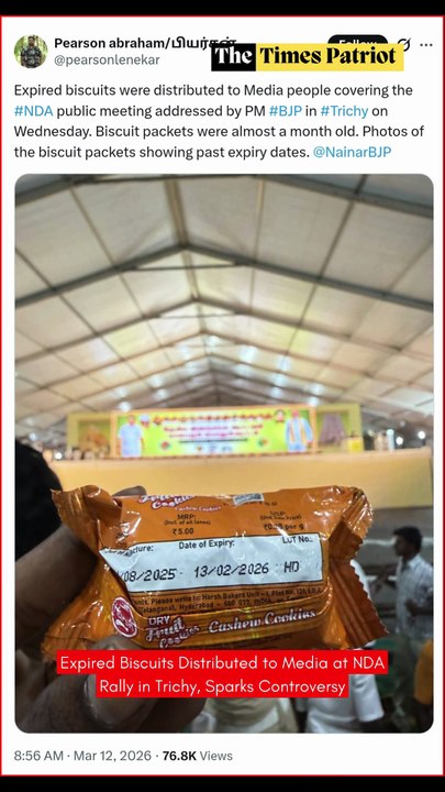 Expired Biscuits Distributed to Media at NDA Rally in Trichy, Sparks Controversy