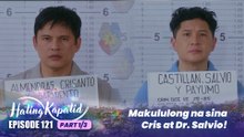 Hating Kapatid: Makululong na sina Cris at Dr. Salvio! (Episode 121 - Part 1/3)