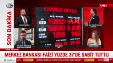 Merkez Bankası faizi yüzde 37'de sabit tuttu