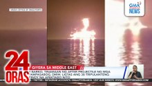 Phl crew members affected by recent attacks in Mideast — DMW | 24 Oras