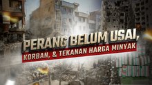 Perang Belum Usai: Korban Berjatuhan, Tekanan Ekonomi Kian Terasa