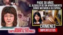 CRIMENES IMPERFECTOS - PAGO 30 AÑOS PARA RESOLVER EL CRIMEN