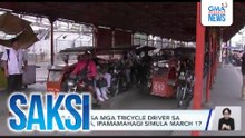 P5,000 ayuda sa mga tricycle driver sa Metro Manila, ipamamahagi simula March 17 | Saksi