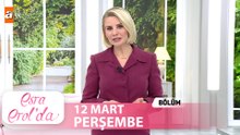 Esra Erol'da 12 Mart 2026  Tek Parça