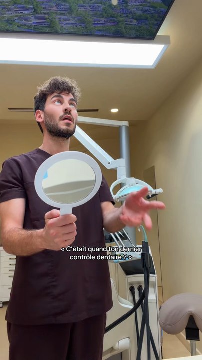 C’est quand ton dernier contrôle dentaire toi ?